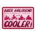 Oxford Garage Metal Sign: Biker Girlfriend, Like a Normal Girlfriend But Cooler