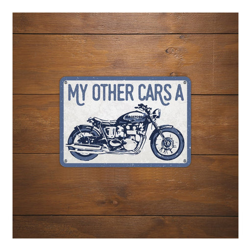 Oxford Garage Metal Sign: My Other Car's A